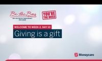 Be the Boss - Week 2, Day 10 - Giving is a gift